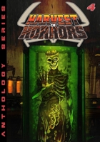 Harvest of Horror - Volume 4 (Harvest of Horrors) 1635296498 Book Cover