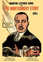 Martin Luther King and the Montgomery Story 1684225299 Book Cover