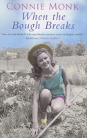 When the Bough Breaks 0727880179 Book Cover