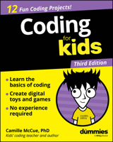Coding For Kids For Dummies 1394359764 Book Cover