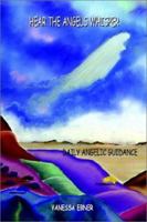 Hear the Angels Whisper: Daily Angelic Guidance 140332087X Book Cover