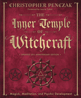 The Inner Temple of Witchcraft: Magick, Meditation and Psychic Development 0738702765 Book Cover