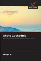 Ghaty Zachodnie:: Bioróznorodnosc, etnobotanika i zmiany klimatu (Polish Edition) 620682845X Book Cover