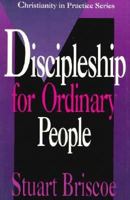 Discipleship for Ordinary People (Christianity in Practice Series) 0877881766 Book Cover