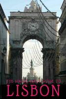 The Single Girl's Guide to Lisbon (SGG2 City Guides) 1548270229 Book Cover