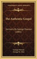 The Authentic Gospel 1021978493 Book Cover