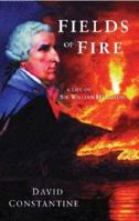 Fields of Fire: A Life of Sir William Hamilton 0297818880 Book Cover