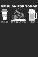 My Plan For Today: Wochenplaner Januar bis Dezember 2020 - 1 Woche auf einen Blick - DIN A5 Monatsplaner Jahresplaner Jahr Terminplaner Checklisten & Notizen Fahrrad Downhill Kaffe Bier MTB Mountainbi 1678436968 Book Cover