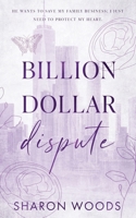 Billion Dollar Dispute: Special Edition 1763759792 Book Cover
