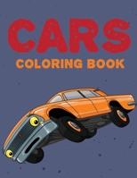 Cars Coloring Book: Cars Coloring Book & Toddlers - Activity Luxury Cars Coloring Book B08KJ555R7 Book Cover