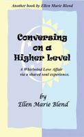 Conversing on a Higher Level 1929219040 Book Cover