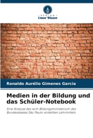 Medien in der Bildung und das Schüler-Notebook (German Edition) 6208175356 Book Cover