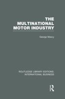 The Multinational Motor Industry 1138007897 Book Cover