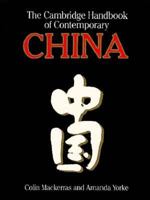 The Cambridge Handbook of Contemporary China 0521387558 Book Cover