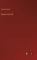 Mensch und Erde 3368484893 Book Cover