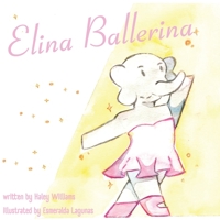 Elina Ballerina B0C15Z8NQF Book Cover