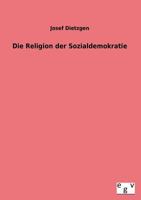 Die Religion Der Sozialdemokratie 3863828631 Book Cover