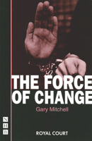 The Force of Change 1854596160 Book Cover
