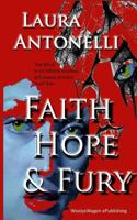 Faith Hope & Fury 148397474X Book Cover