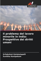 Il problema del lavoro minorile in India: Prospettive dei diritti umani 620736032X Book Cover