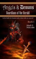 Guardians of the Herald: Issues 1-45 Angels and Demons 0692546138 Book Cover