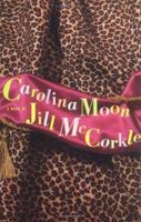 Carolina Moon 0449912809 Book Cover