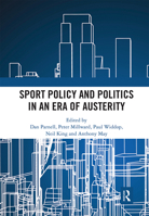 Sport Policy and Politics in an Era of Austerity 0367661632 Book Cover
