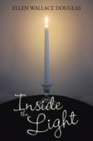 Inside the Light 1490785469 Book Cover