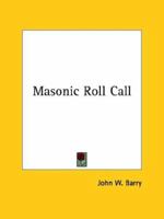 Masonic Roll Call 1162812540 Book Cover