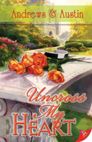 Uncross My Heart 1602820457 Book Cover