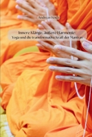 Innere Klänge, äußere Harmonie: Yoga und die transformative Kraft der Mantras (German Edition) B0H57W425Q Book Cover