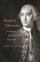 Death and Character: Further Reflections on Hume 0674030907 Book Cover