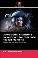 Operacional e controle do veículo trike com base nas leis da física 6203683310 Book Cover