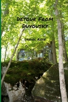 Detour from Duvousky 1716886651 Book Cover