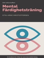 Mental färdighetsträning - En handbok 1794778292 Book Cover