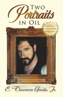 Two Portraits in Oil 1532095449 Book Cover