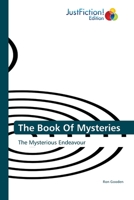 The Book Of Mysteries: The Mysterious Endeavour 6200107602 Book Cover