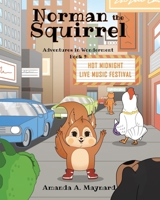 Norman the Squirrel: Adventures in Wonderment B0BKS5Q59N Book Cover