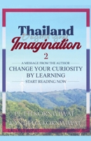 Thailand: Beyond your Imagination - Part 2 B0FL9V6TDZ Book Cover