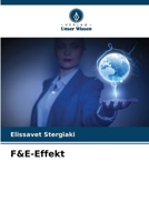 F&E-Effekt (German Edition) 6209929540 Book Cover