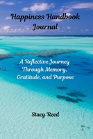 Happiness Handbook 1480259691 Book Cover