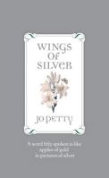 Wings of Silver 0837850533 Book Cover