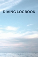 Diving Logbook: Comprehensive Logbook For 100 Dives 1699053243 Book Cover