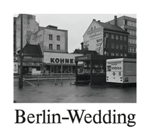 Michael Schmidt: Berlin-Wedding: 1978 3960986440 Book Cover