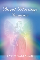 Angel Blessings Imagine 1647192153 Book Cover