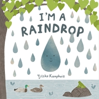 I'm a Raindrop 1250404940 Book Cover