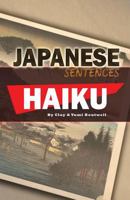 Japanese Sentences: Haiku 1533490074 Book Cover
