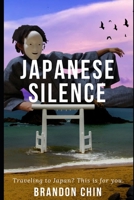 Japanese Silence 167473686X Book Cover