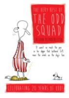 The Very Best of The Odd Squad: Celebrating 20 Years of Odd! 1841613762 Book Cover