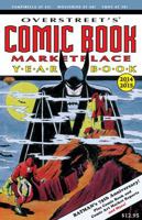 Overstreet's Comic Book Marketplace Yearbook: 2015-2016 1603601805 Book Cover